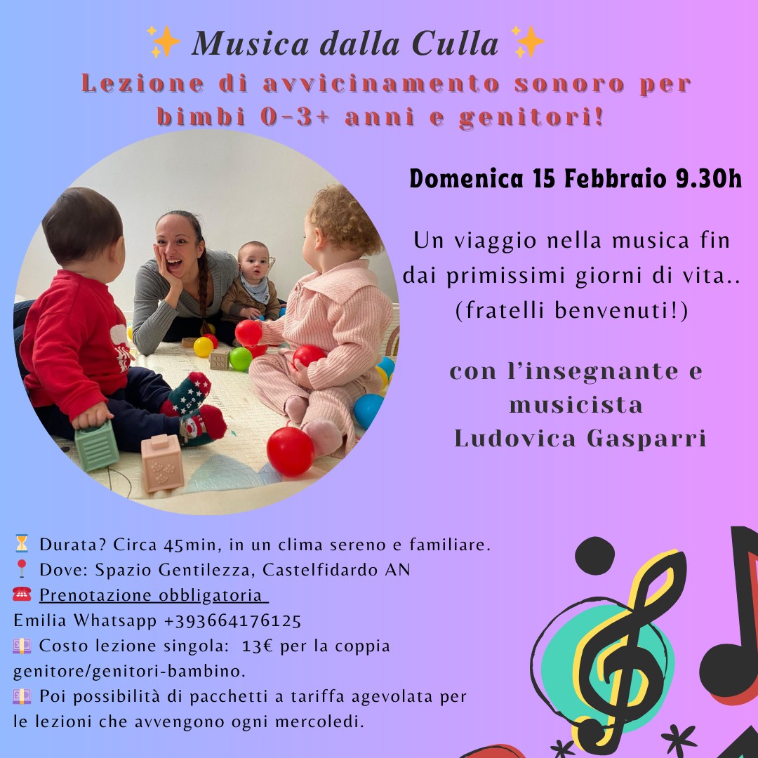 𝑳𝒂𝒃𝒐𝒓𝒂𝒕𝒐𝒓𝒊𝒐 𝒅𝒊 𝑴𝒖𝒔𝒊𝒄𝒂 per bimbi 0-3 anni ♫