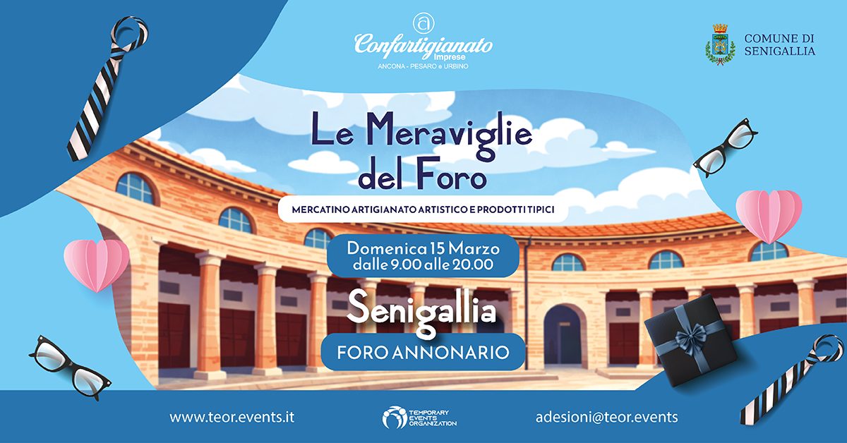 Le Meraviglie del Foro - Senigallia