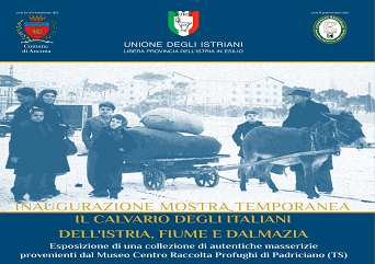 Mostra Il Calvario degli Italiani dell'Istria, Fiume e Dalmazia