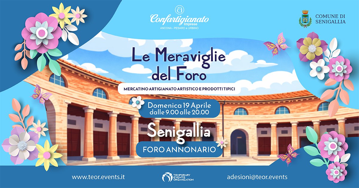 Le Meraviglie del Foro - Senigallia