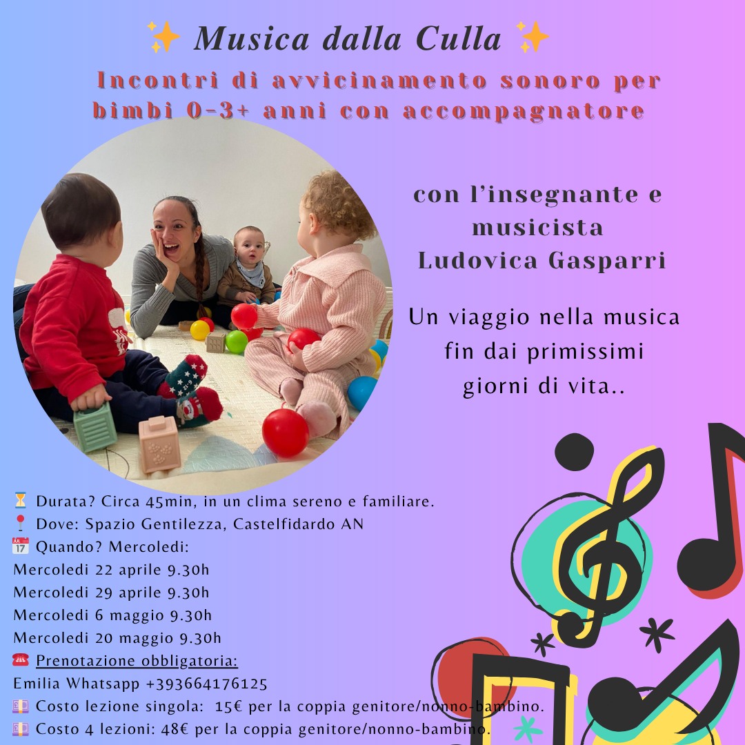 ♫  Musica dalla culla - 0-3 anni con genitore ♫