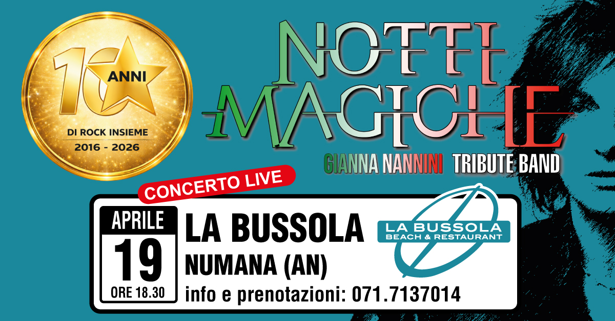 NOTTI MAGICHE - La Bussola - Ristorante & Bar – Numana (AN)