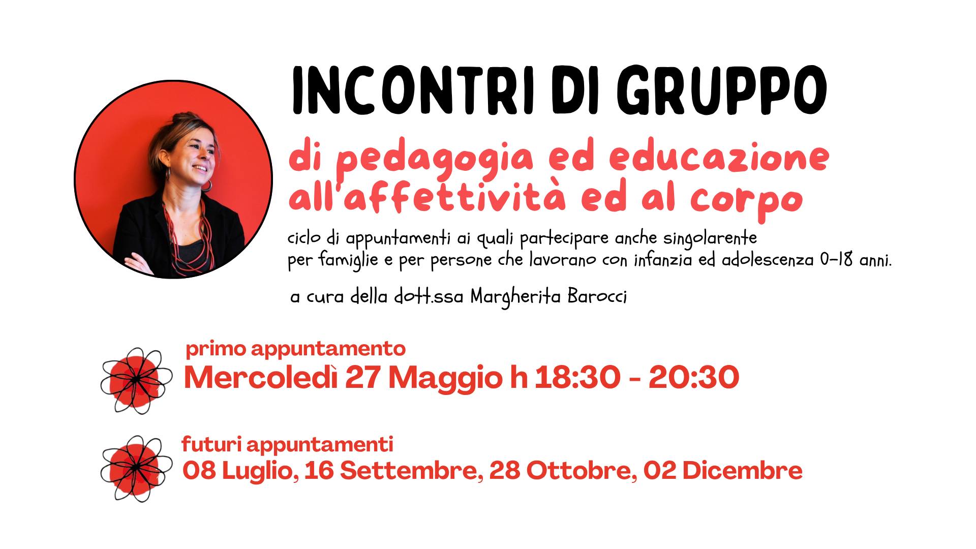 INCONTRI DI GRUPPO di pedagogia ed educazione all'affettività ed al corpo