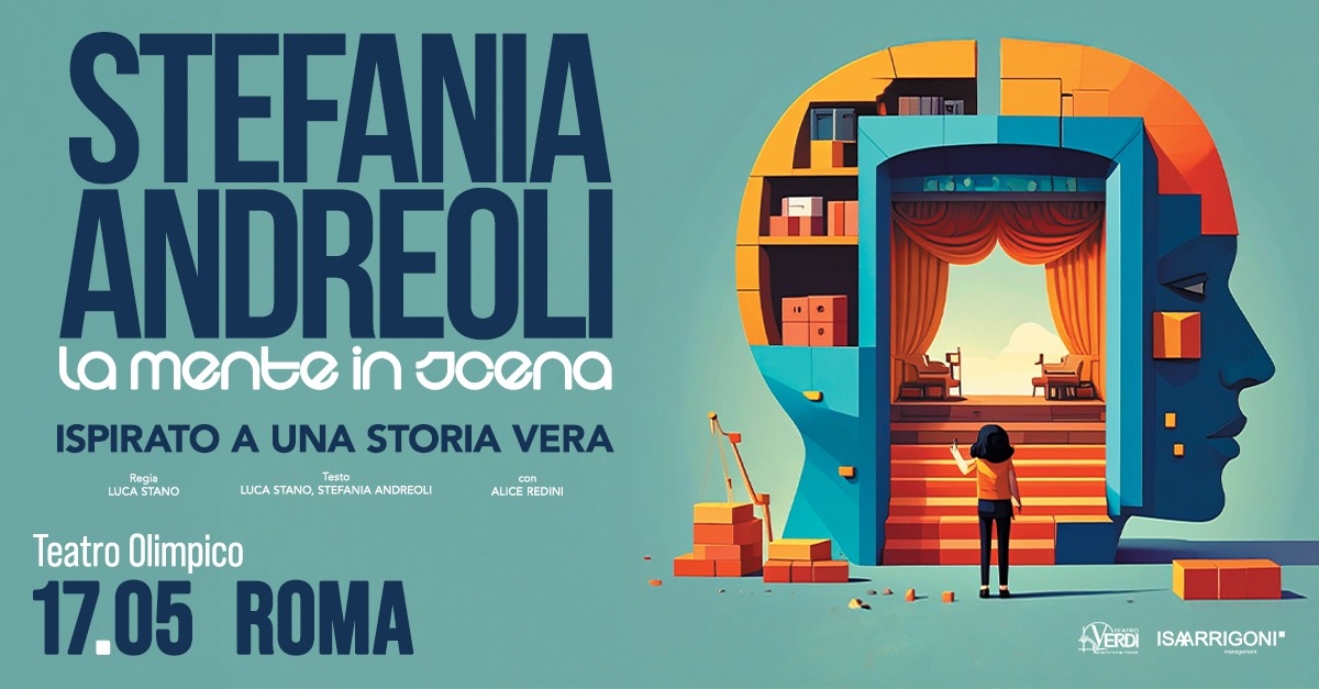 STEFANIA ANDREOLI - La mente in scena | ROMA
