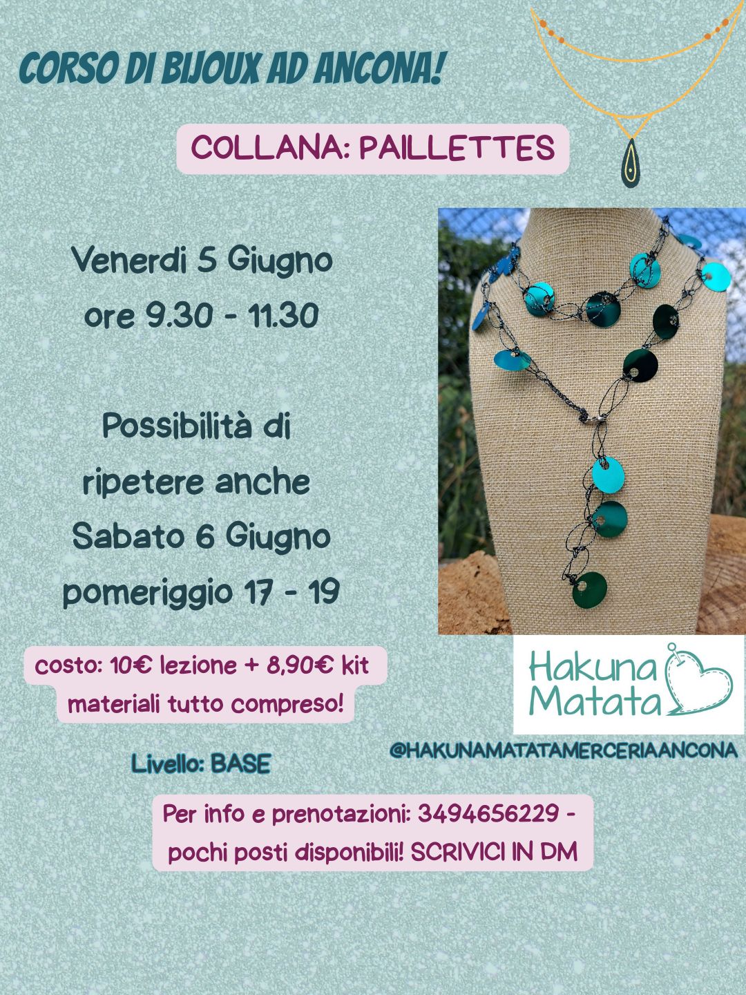 corso bijoux ad Ancona: COLLANA PAILLETTES - Hakuna Matata Merceria