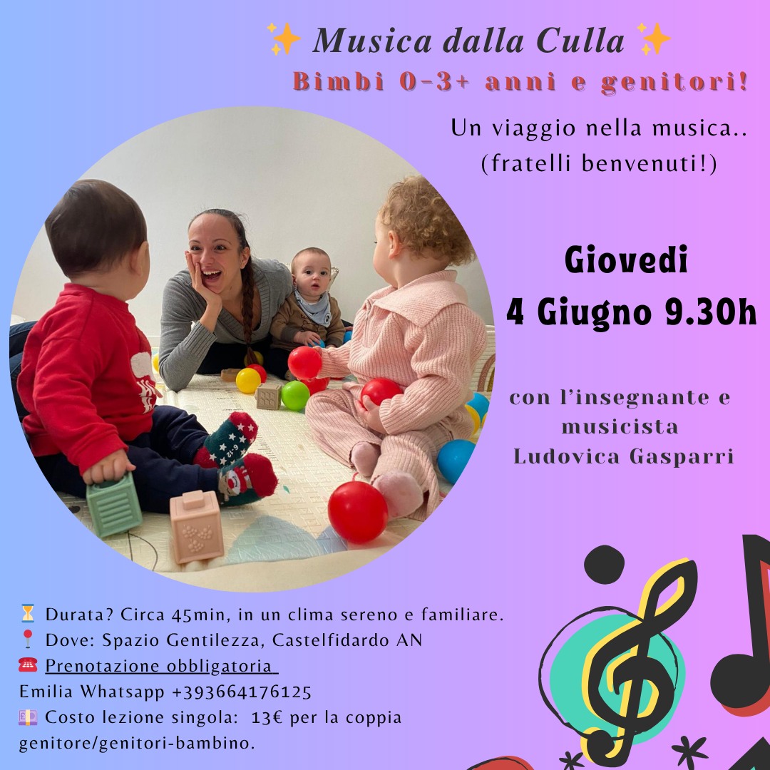 ♫  Musica dalla culla - 0-3 anni con genitore ♫